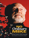 No Ordinary Mike (eBook): Michael Smith, Nobel Laureate